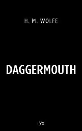Wolfe | Daggermouth | E-Book | www.sack.de