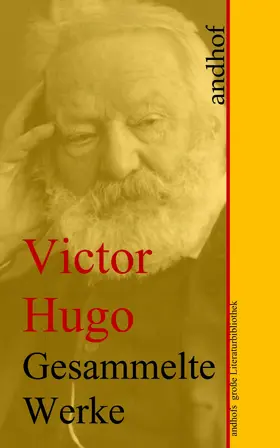 Hugo |  Victor Hugo: Gesammelte Werke | eBook | Sack Fachmedien