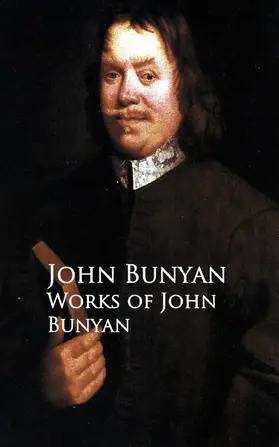 Bunyan |  Works of John Bunyan | eBook | Sack Fachmedien