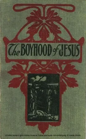 Anonymous |  The Boyhood of Jesus | eBook | Sack Fachmedien