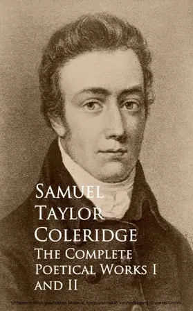 Taylor Coleridge |  The Poetical Works | eBook | Sack Fachmedien