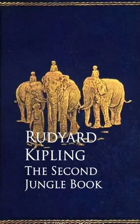 Kipling |  The Second Jungle Book | eBook | Sack Fachmedien