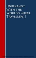 Morris / Martineau / Latham |  With the World's Great Travellers I | eBook | Sack Fachmedien