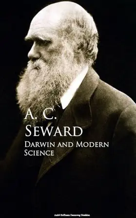 Seward |  Darwin and Modern Science | eBook | Sack Fachmedien