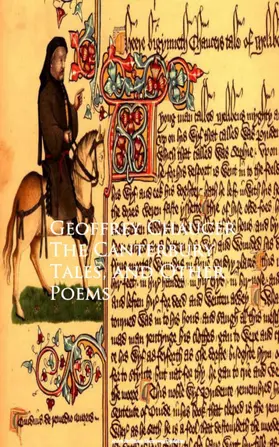 Chaucer |  The Canterbury Tales, and Other Poems - Geoffrey Chaucer | eBook | Sack Fachmedien