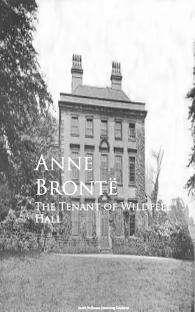 Bronte |  The Tenant of Wildfell Hall | eBook | Sack Fachmedien