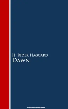 Rider Haggard |  Dawn | eBook | Sack Fachmedien