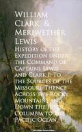 Clark / Lewis |  History of the Expedition under the Command of Cape Pacific Ocean | eBook | Sack Fachmedien