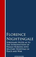 Nightingale |  Subsidiary Notes as to the Introduction of Feitals in Peace and War | eBook | Sack Fachmedien