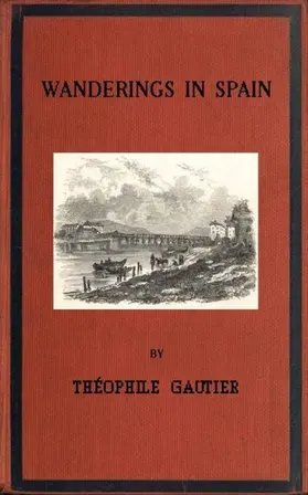 Gautier |  Wanderings in Spain | eBook | Sack Fachmedien