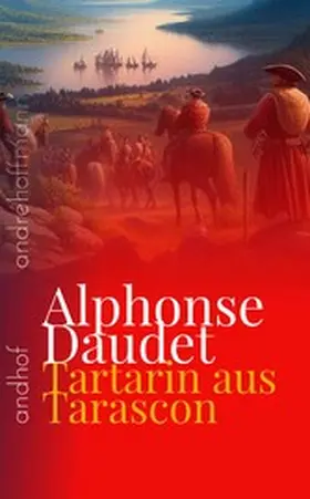 Daudet / Hoffmann |  Tartarin aus Tarascon | eBook | Sack Fachmedien