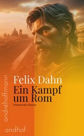 Dahn / Hoffmann |  Ein Kampf um Rom | eBook | Sack Fachmedien