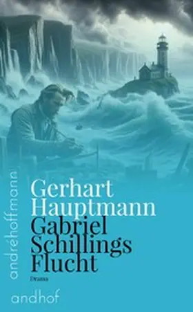 Hauptmann / Hoffmann |  Gabriel Schillings Flucht | eBook | Sack Fachmedien
