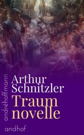 Schnitzler / Hoffmann |  Traumnovelle | eBook | Sack Fachmedien