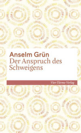 Grün | Grün, A: Anspruch des Schweigens | Buch | 978-3-7365-0304-5 | sack.de
