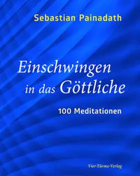 Painadath |  Einschwingen in das Göttliche | Buch |  Sack Fachmedien