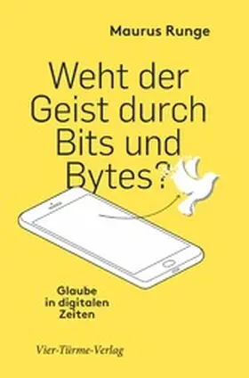 Runge |  Weht der Geist durch Bits und Bytes? | eBook | Sack Fachmedien