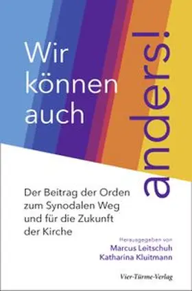 Leitschuh / Kluitmann |  Wir können auch anders | eBook | Sack Fachmedien
