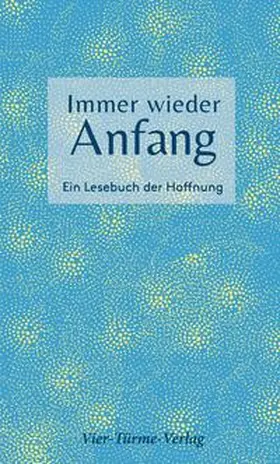 Fritsch |  Immer wieder Anfang | Buch |  Sack Fachmedien