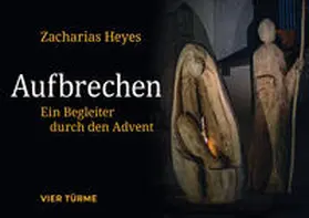 Heyes |  Aufbrechen | Buch |  Sack Fachmedien
