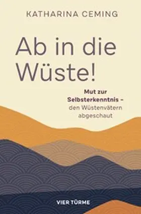 Ceming |  Ab in die Wüste! | eBook | Sack Fachmedien