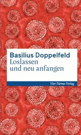 Doppelfeld |  Loslassen und neu anfangen | eBook | Sack Fachmedien