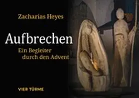 Heyes |  Aufbrechen | eBook | Sack Fachmedien
