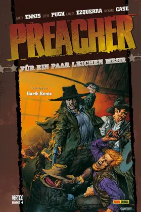 Ennis |  Preacher, Band 4 - Für ein paar Leichen mehr | eBook | Sack Fachmedien