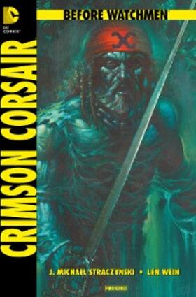 Wein |  Before Watchmen, Band 8: Crimson Corsair | eBook | Sack Fachmedien