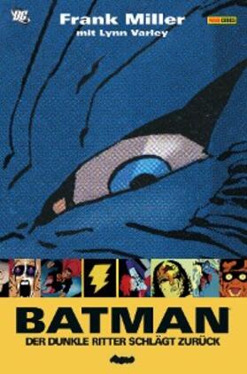 Miller |  Batman / Batman: Dark Knight II: Der Dunkle Ritter schlägt zurück | eBook | Sack Fachmedien