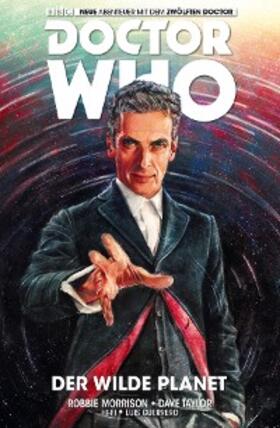 Morrison |  Doctor Who Staffel 12, Band 1 - Der wilde Planet | eBook | Sack Fachmedien
