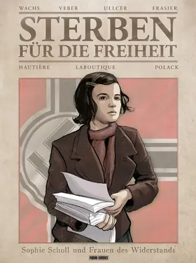 Hautière / Laboutique |  Sterben für die Freiheit - Sophie Scholl und Frauen des Widerstands | eBook | Sack Fachmedien