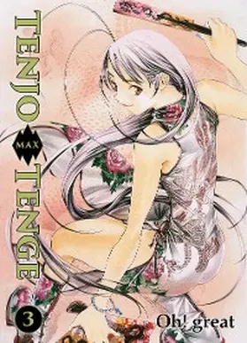 Great |  Tenjo Tenge Max, Band 3 | eBook | Sack Fachmedien