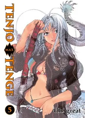 Great |  Tenjo Tenge Max, Band 5 | eBook | Sack Fachmedien