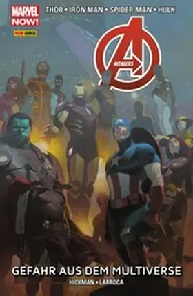 Hickman |  Marvel Now! Avengers 4 - Gefahr aus dem Multiverse | eBook | Sack Fachmedien