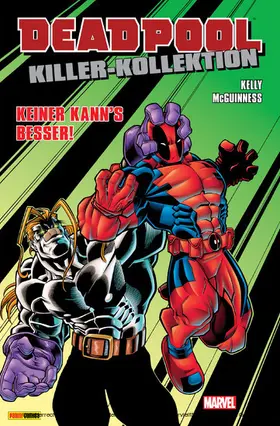 Kelly |  Deadpool Killer-Kollektion 3 - Keiner kann's besser | eBook | Sack Fachmedien