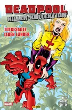 Kelly |  Deadpool Killer-Kollektion 4 - Totgesagte leben länger | eBook | Sack Fachmedien