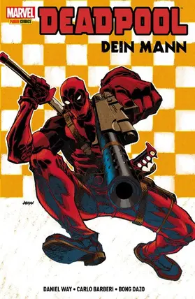 Way |  Deadpool - Dein Mann | eBook | Sack Fachmedien