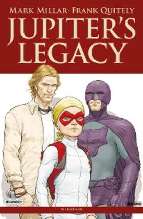 Millar |  Jupiters Legacy,Band 2 - Intimfeinde | eBook | Sack Fachmedien