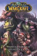 Simonson |  World of Warcraft Graphic Novel, Band 1 - Fremder in einem fremden Land | eBook | Sack Fachmedien