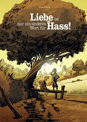 Louis |  Liebe ist nur ein anderes Wort für Hass | eBook | Sack Fachmedien