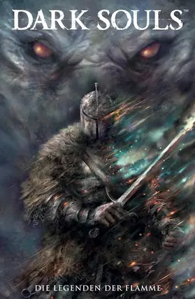 Mann / Moosa / Watters |  Dark Souls, Band 3 - Die Legenden der Flamme | eBook | Sack Fachmedien