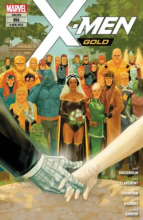 Claremont |  X-Men: Gold 6 - Hochzeit mit Hindernissen | eBook | Sack Fachmedien