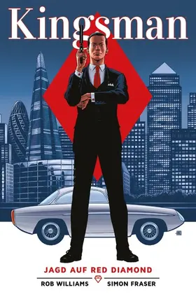 Williams |  The Kingsman - Secret Service, Jagd auf Red Diamond | eBook | Sack Fachmedien
