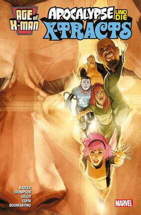 Seeley |  Age of X-Man: Apocalype & die X-Tracts | eBook | Sack Fachmedien