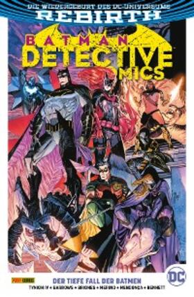 Tynion Iv |  Batman - Detective Comics, Band 6 (2 .Serie) - Der tiefe Fall der Batmen | eBook | Sack Fachmedien