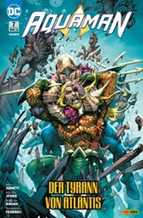  Aquaman - Bd. 7 (2. Serie): Der Tyrann von Atlantis | eBook | Sack Fachmedien