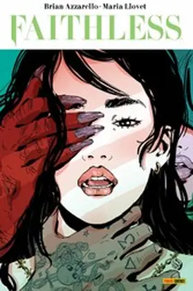 Azzarello |  Faithless (Band 2) | eBook | Sack Fachmedien