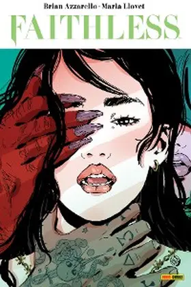 Azzarello |  Faithless (Band 2) | eBook | Sack Fachmedien