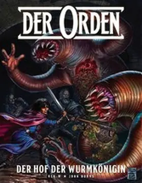 Burns |  Der Orden, Band 2 - Der Hof der Wurmkönigin | eBook | Sack Fachmedien
